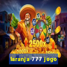 laranja 777 jogo